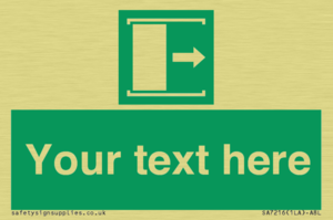 Custom sign safe condition Door slides right to open